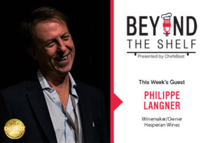 Wine Industry | Beyond the Shelf with Philippe Langner presented by ChefsBest