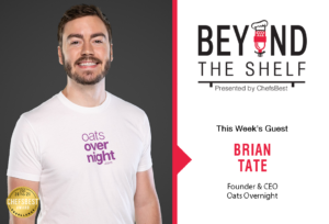 How customers can help with create new flavor profiles with Brian Tate of Oats Overnight - presented by ChefsBest