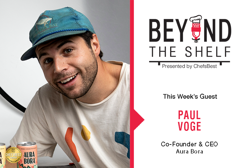 Standing out in the crowded beverage industry with Paul Voge of Aura Bora